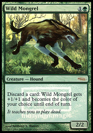 Wild Mongrel | Friday Night Magic