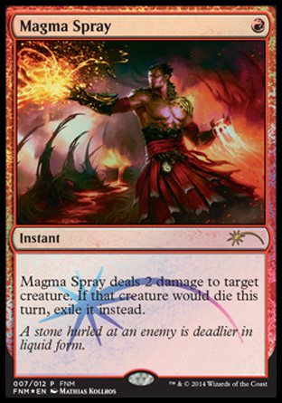 Magma Spray | Friday Night Magic