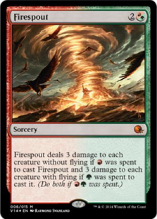 Firespout | FtV Annihilation