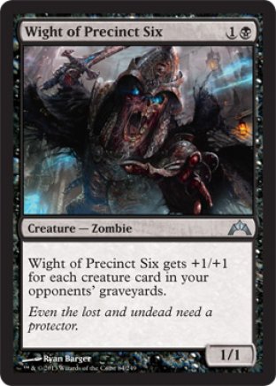 Wight of Precinct Six | Gatecrash