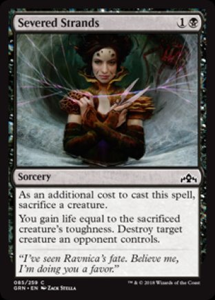 Severed Strands | Guilds of Ravnica