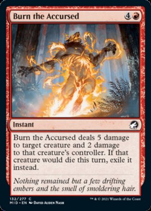 Burn the Accursed | Innistrad Midnight Hunt