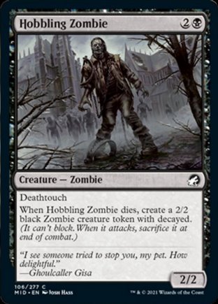 Hobbling Zombie | Innistrad Midnight Hunt