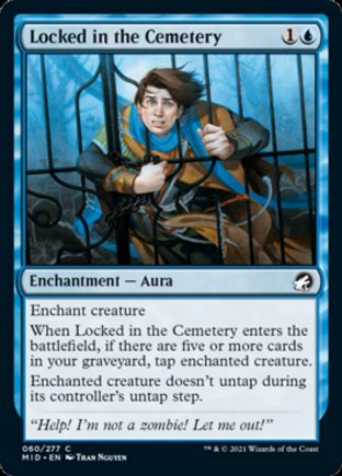 Locked in the Cemetery | Innistrad Midnight Hunt