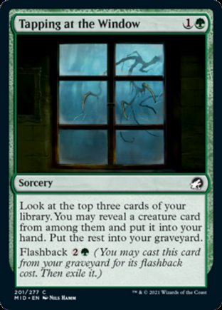 Tapping at the Window | Innistrad Midnight Hunt