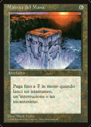 Mana Matrix | Italian Legends