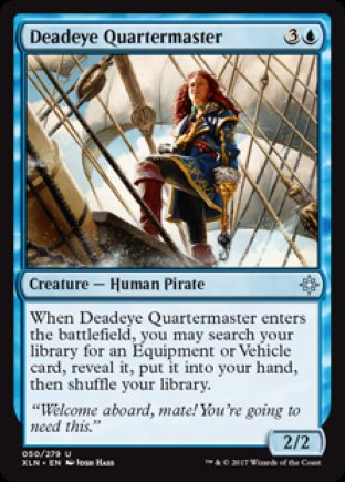 Deadeye Quartermaster | Ixalan