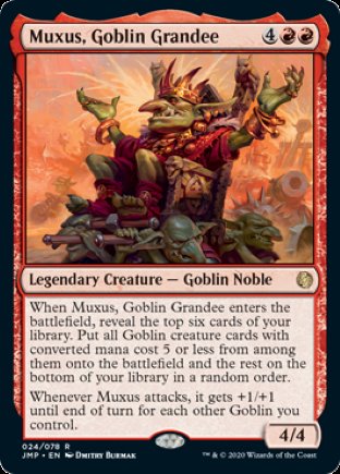 Muxus, Goblin Grandee | Jumpstart