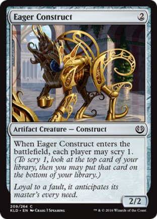 Eager Construct | Kaladesh