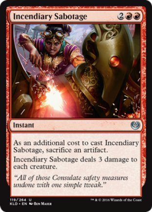 Incendiary Sabotage | Kaladesh