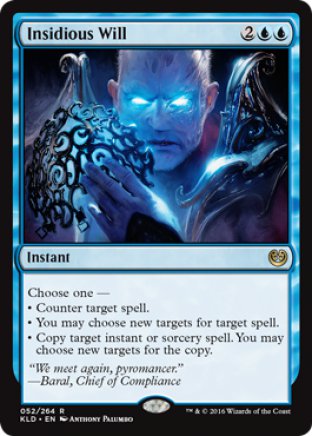 Insidious Will | Kaladesh