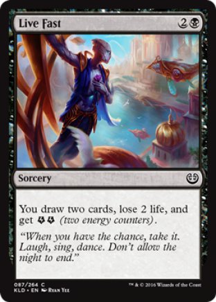 Live Fast | Kaladesh