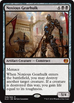 Noxious Gearhulk | Kaladesh