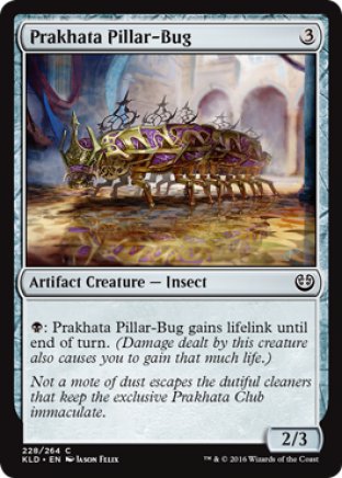 Prakhata Pillar-Bug | Kaladesh