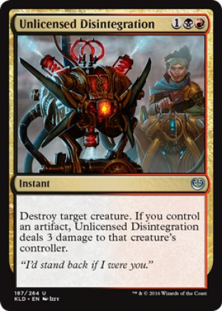 Unlicensed Disintegration | Kaladesh