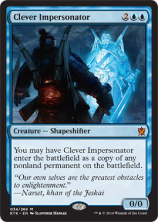 Clever Impersonator | Khans of Tarkir