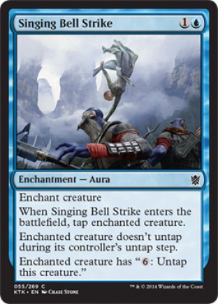 Singing Bell Strike | Khans of Tarkir