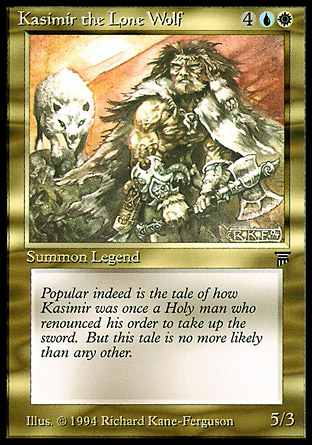 Kasimir the Lone Wolf | Legends