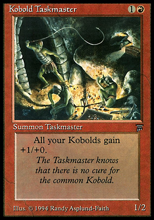 Kobold Taskmaster | Legends