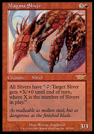 Magma Sliver | Legions