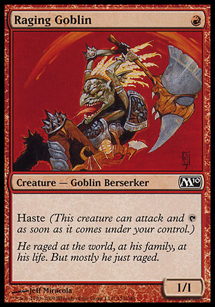 Raging Goblin | M10