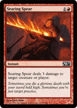 Searing Spear | M13