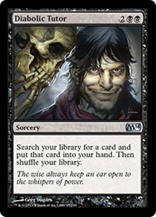 Diabolic Tutor | M14