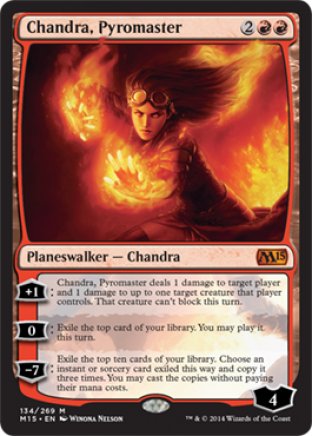 Chandra, Pyromaster | M15