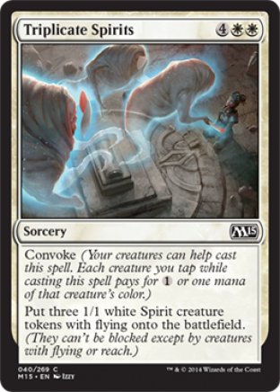 Triplicate Spirits | M15