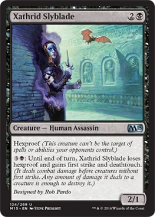 Xathrid Slyblade | M15
