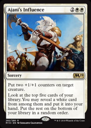 Ajani’s Influence | M19