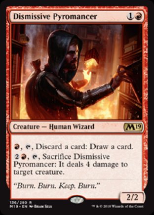 Dismissive Pyromancer | M19