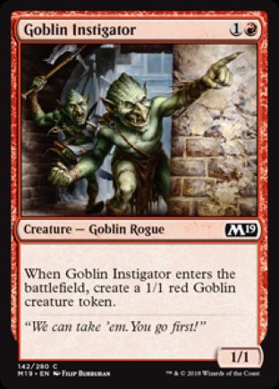 Goblin Instigator | M19