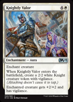 Knightly Valor | M19
