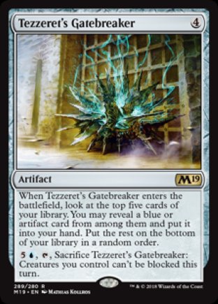 Tezzeret’s Gatebreaker | M19