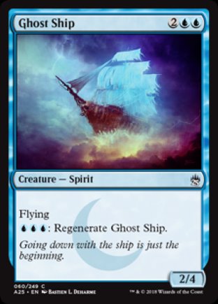 Ghost Ship | Masters 25