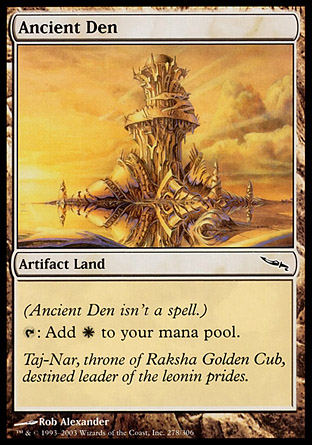 Ancient Den | Mirrodin