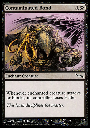 Contaminated Bond | Mirrodin