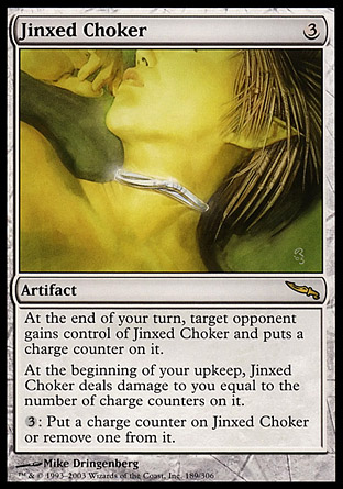 Jinxed Choker | Mirrodin