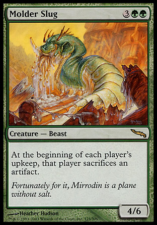 Molder Slug | Mirrodin