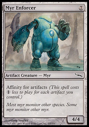 Myr Enforcer | Mirrodin