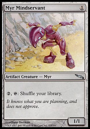 Myr Mindservant | Mirrodin