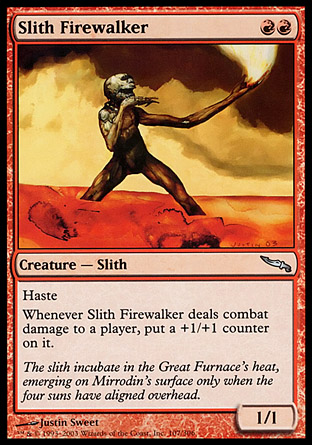 Slith Firewalker | Mirrodin