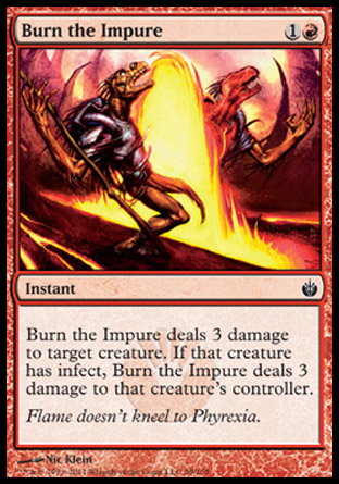 Burn the Impure | Mirrodin Besieged