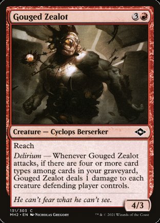 Gouged Zealot | Modern Horizons 2