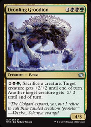 Drooling Groodion | Modern Masters 2015