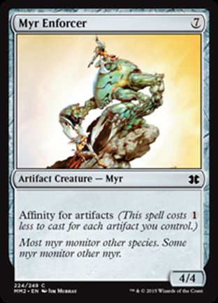 Myr Enforcer | Modern Masters 2015