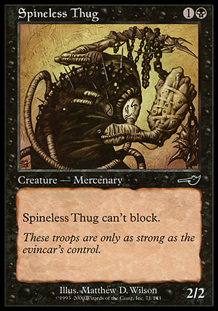 Spineless Thug | Nemesis