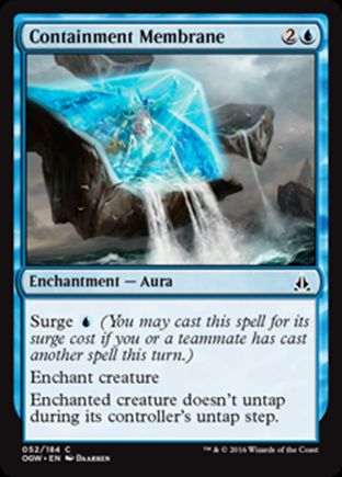 Containment Membrane | Oath of the Gatewatch