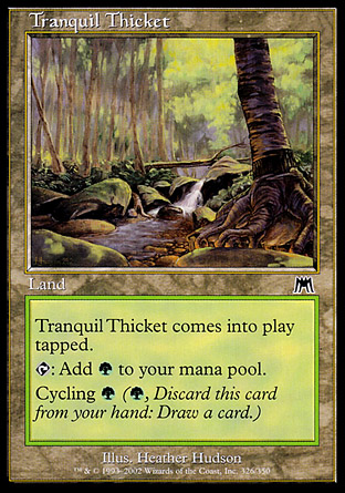 Tranquil Thicket | Onslaught